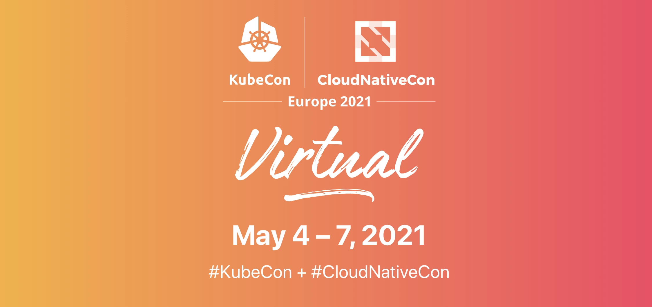 KubeCon May 4-7 2021